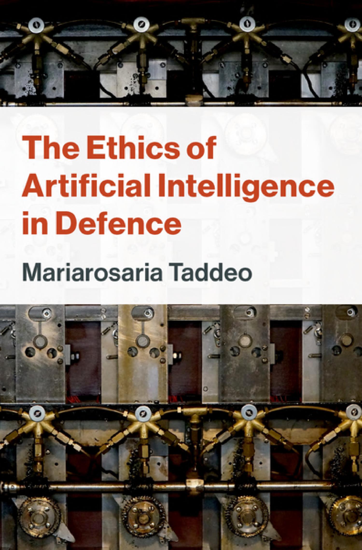 Cover of The Ethics of Artificial Intelligence in Defence