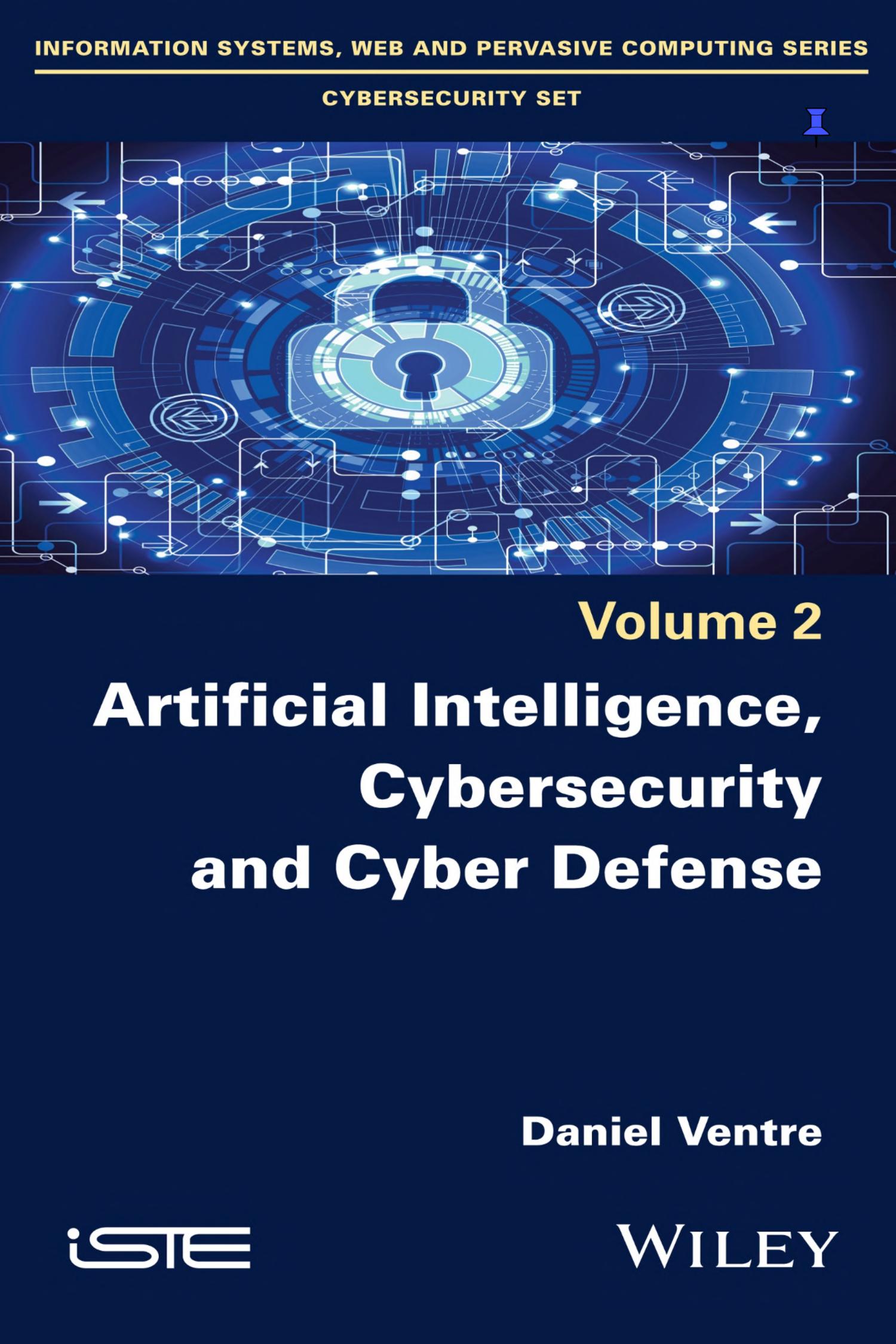Cover of Artificial Intelligence, Cybersecurity and Cyber Defense